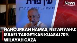 Netanyahu Perintahkan Militer Israel Kuasai 70 Persen Wilayah Gaza