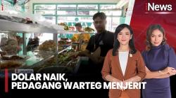 Dolar AS Naik, Pedagang Warteg Menjerit Terjepit Harga Pangan