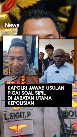 Kapolri Jawab Usulan Pigai soal Sipil di Jabatan Utama Kepolisian: Sudah Ada