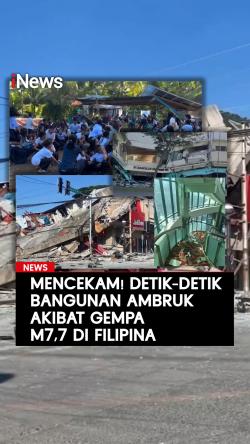 Mencekam! Detik-Detik Bangunan Ambruk akibat Gempa M7,7 Filipina
