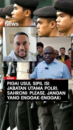 Pigai Usul Sipil Bisa Isi Jabatan Utama Polri, Sahroni: Please, Jangan yang Enggak-Enggak!