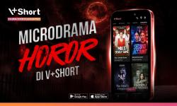 Siap Uji Nyali? Ini Deretan Rekomendasi Microdrama Horor di V+Short