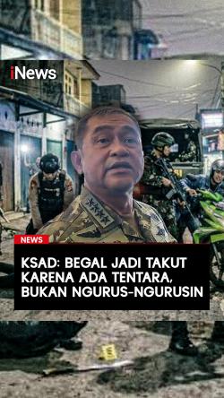KSAD Jenderal Maruli: Begal Jadi Takut karena Ada Tentara, Bukan Ngurus-Ngurusin
