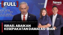 Israel Tolak Ikuti Kesepakatan Damai, Netanyahu Tegaskan Iran Tak Boleh Miliki Senjata Nuklir