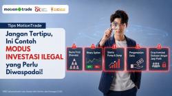Tips MotionTrade: Jangan Tertipu, Ini Contoh Modus Investasi Ilegal yang Perlu Diwaspadai