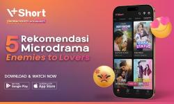 Daftar Microdrama Enemy to Lovers di V+Short, Dari Benci Jadi Cinta 