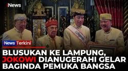 Blusukan ke Lampung, Jokowi Terima Gelar Adat Kehormatan Baginda Pemuka Bangsa