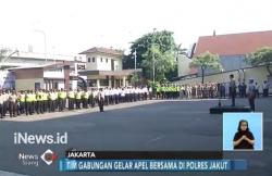Jelang Hari Buruh, 900 Petugas Gabungan Disiapkan