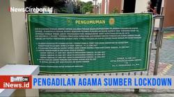 Pengadilan Agama Sumber Lockdown, Dampak Pegawai Terkonfirmasi Covid-19