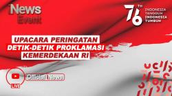 Link Live Streaming Upacara Peringatan Detik-Detik Proklamasi Kemerdekaan RI 17 Agustus 2021