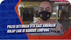 Amankan Balap Liar, Polisi Di Lampung Ditembak Orang Tak Dikenal