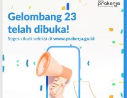 Kartu Prakerja Gelombang 23 Sudah Dibuka, Simak Cara Daftarnya