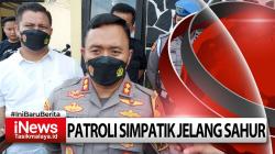 video Bangunkan Warga Sahur, Polisi Patroli ke Pemukiman dan Bubarkan Kerumunan Saur On The Road