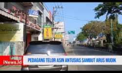 Video Pedagang Telor Asin Antusias Sambut Arus Mudik