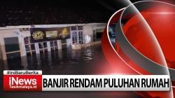 Video Puluhan Rumah di Kota Tasikmalaya Terendam Banjir, Ketinggian Air Mencapai 2 Meter