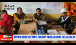 Video Bupati Brebes Geram Progres Pembangunan Pasar Molor