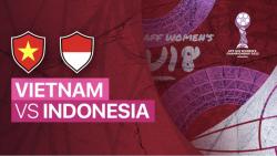 Link Live Streaming Indonesia vs Vietnam Piala AFF Wanita U-18 2022, Laga Sulit Skuad Garuda Pertiwi