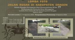 Buruan Daftar! Meriahkan HUT RI ke-77, Ada Lomba Foto Jalan Rusak di Sragen