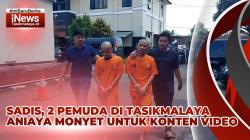 VIDEO: Sadis, Dua Pemuda di Tasikmalaya Aniaya Monyet dan Lutung untuk Konten Video dan Dijual