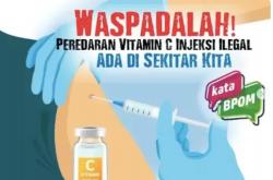 BPOM Temukan Vitamin C Injeksi Ilegal, Ini Daftar 10 Produk yang Perlu Diwaspadai