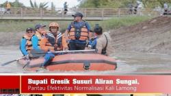 Pantau Efektivitas Normalisasi Kali Lamong, Bupati Gresik Susuri Aliran Sungai