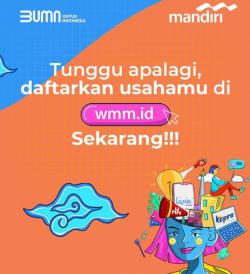 Biaya Selama Proses Jadi Finalis WMM 2022 Ditanggung Bank Mandiri, Yuk Buruan Daftar!