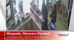 Waspada, Menyaru Pembeli Bawa Kabur Motor Pelayan Restoran