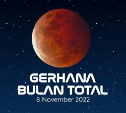 Gerhana Bulan Total Malam Ini Bisa Disaksikan Langsung, Ini Daftar Wilayah yang Terdampak