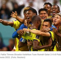 Timnas Ekuador Bungkam Tuan Rumah Qatar 2-0 di Piala Dunia 2022, Ini Faktanya