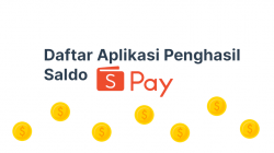 Daftar Aplikasi Penghasil Saldo ShopeePay, Mudah dan Terbukti Membayar!