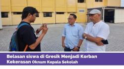 Belasan Siswa MTs di Gresik Jadi Korban Kekerasan Oknum Kepala Sekolah