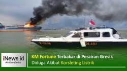 Sedang Berlabuh, Kapal Motor Fortune Terbakar di Perairan Gresik