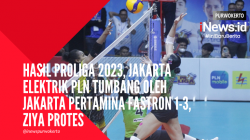 Video Jakarta Elektrik PLN Kalah dari Jakarta Pertamina Fastron, Ziya Protes Wasit Proliga 2023