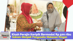 Kisah Perajin Keripik Bermodal Rp 500 ribu, Kini Sukses Menjadi Pengusaha Makanan Ringan