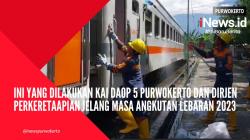 Video KAI Daop 5 Purwokerto dan Dirjen Perkeretaapian Jelang Masa Angkutan Lebaran 2023