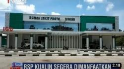 RSP Kualin TTS Rampung, Pemda Datangkan Dokter Ahli