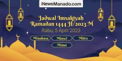 Jadwal Imsakiyah Hari Ini Untuk Wilayah Minahasa Raya, Rabu 5 April 2023