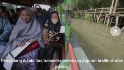 Masya Allah, Pyandang Tunanetra Khataman Alquran di Atas Perahu