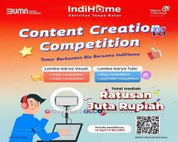 Dear Kreator Konten, IndiHome Gelar Lomba Berhadiah Rp165 Juta