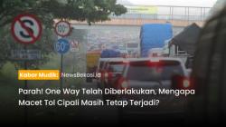 Parah! One Way Telah Diberlakukan, Mengapa Macet Tol Cipali Masih Tetap Terjadi?