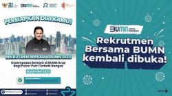 Rekrutmen Bersama BUMN 2023 Dibuka Kembali!Yuk Cek Disini Kapan Mulai Pendaftaran dan Seleksinya