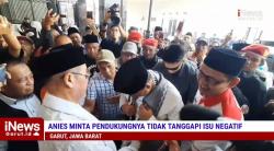 VIDEO : Kunjungi Garut, Anies Rasyid Baswedan Minta Pendukungnya Tak Tanggapi Isu Negatif