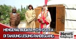 Berlibur ke  Mongolia di Kawasan Tanjung Lesung, Seperti Apa Menariknya