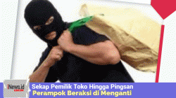 Sekap Pemilik Toko Hingga Pingsan, Perampok di Menganti Kuras Barang Berharga