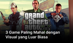 3 Game Paling Mahal dengan Visual yang Luar Biasa, Pengalaman Gaming Tak Terlupakan