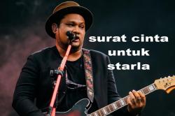 lirik lagu surat cinta untuk starla - virgoun: Berikan hatiku padamu