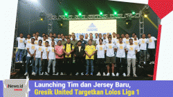 Launching Tim dan Jersey Baru, Gresik United Targetkan Lolos Liga 1