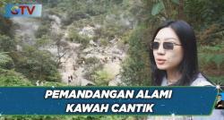 Menikmati Kawah Rengganis, Objek Wisata Cantik Sajikan Jembatan Gantung Terpanjang di Asia Tenggara