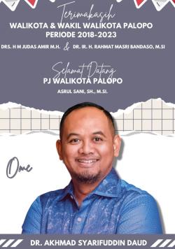 Selamat Datang PJ Wali Kota, Ome : Terima Kasih atas Dedikasi Wali Kota dan Wakil Wali Kota Palopo