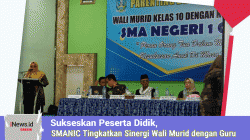 Sukseskan Peserta Didik, SMANIC Tingkatkan Sinergi Wali Murid dengan Guru